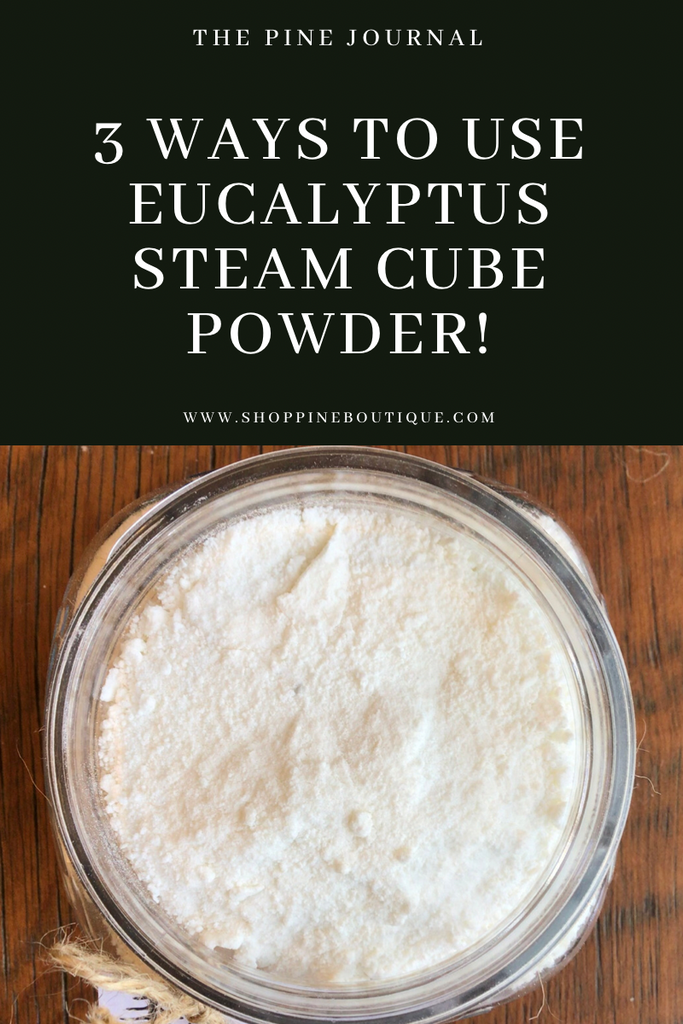 3 Ways to Use Eucalyptus Steam Cube Powder!